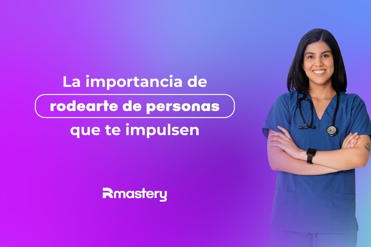 La importancia de rodearse de personas que te impulsen